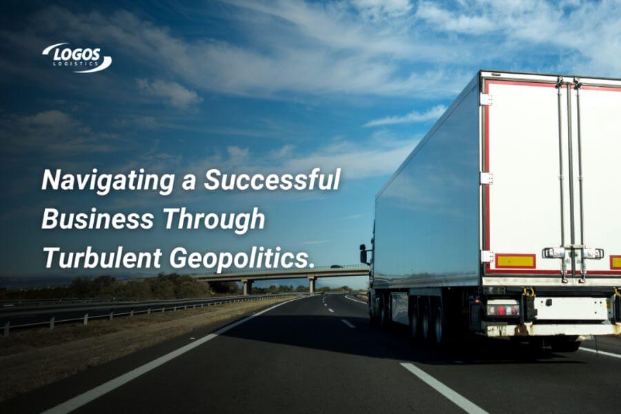 how modern businesses outsource logistics to outsmart geopolitical turbulence logos logistics