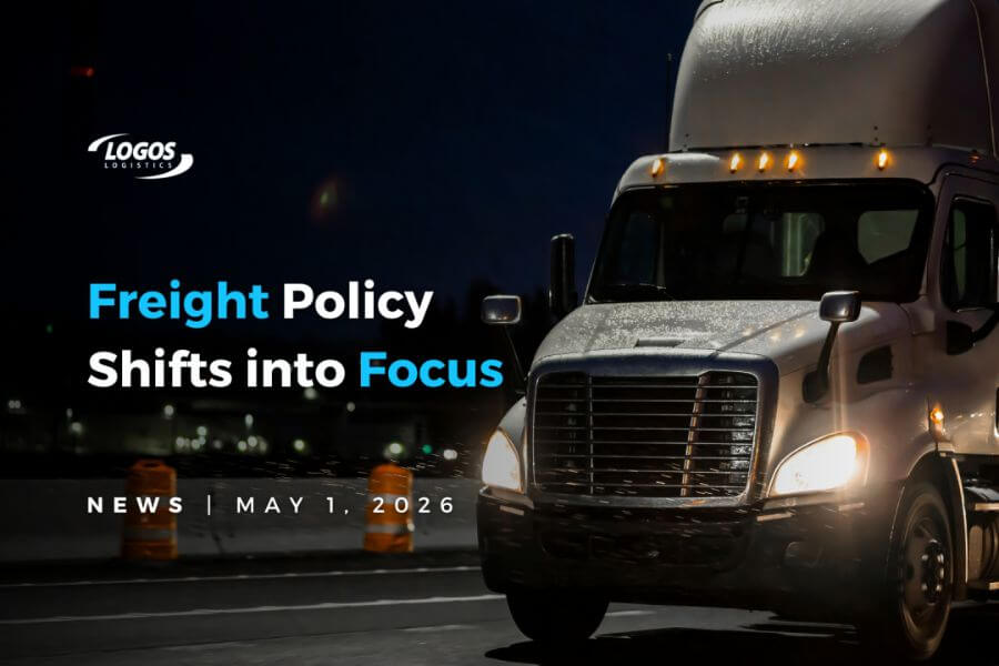 DHS Funding Deal Brings Relief as Freight and Supply Chain Policy Takes Center Stage logos logistics newsletter